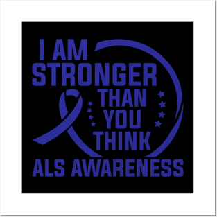 Als Awareness I Am Stronger Than You Think Posters and Art